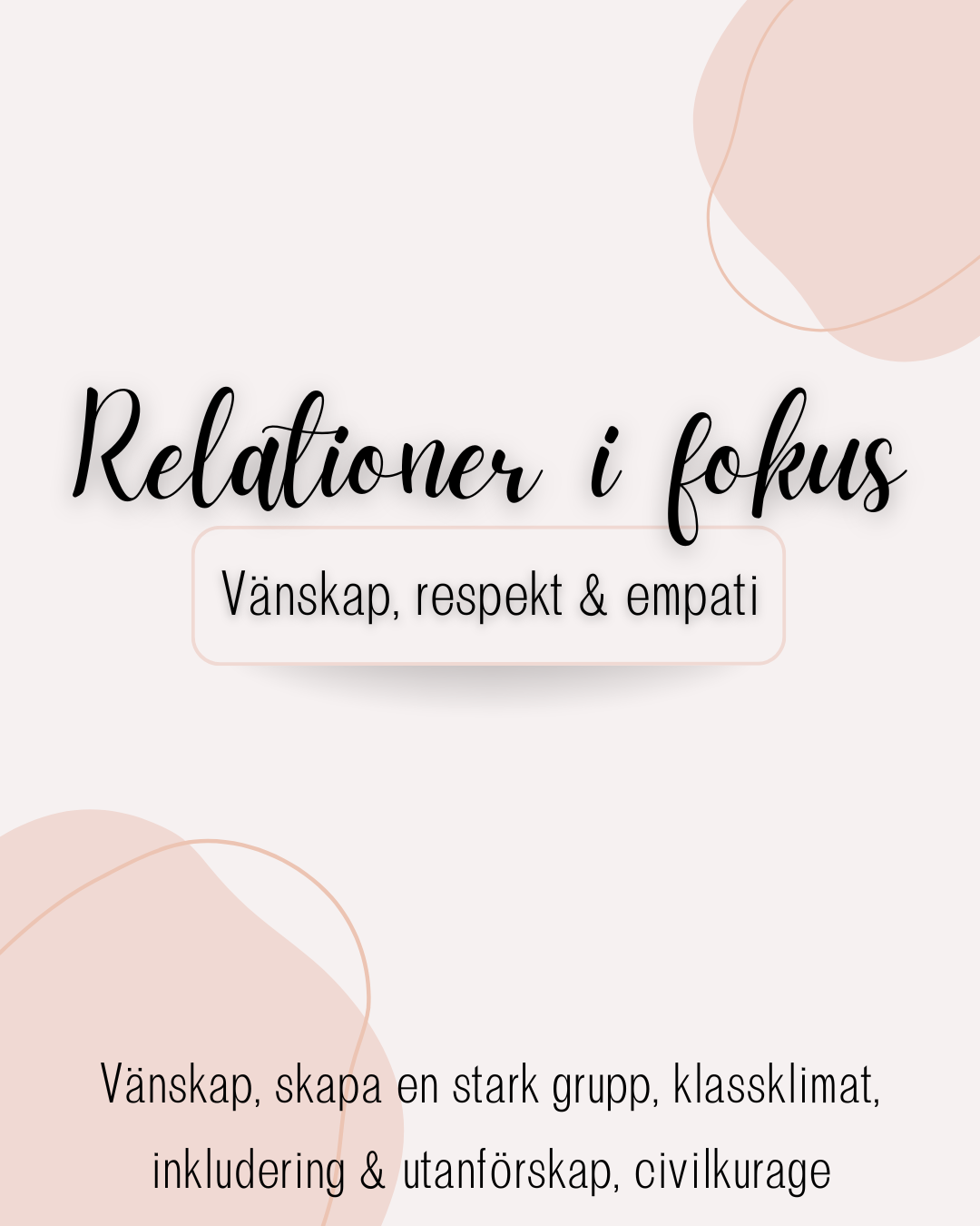 Relationer i fokus