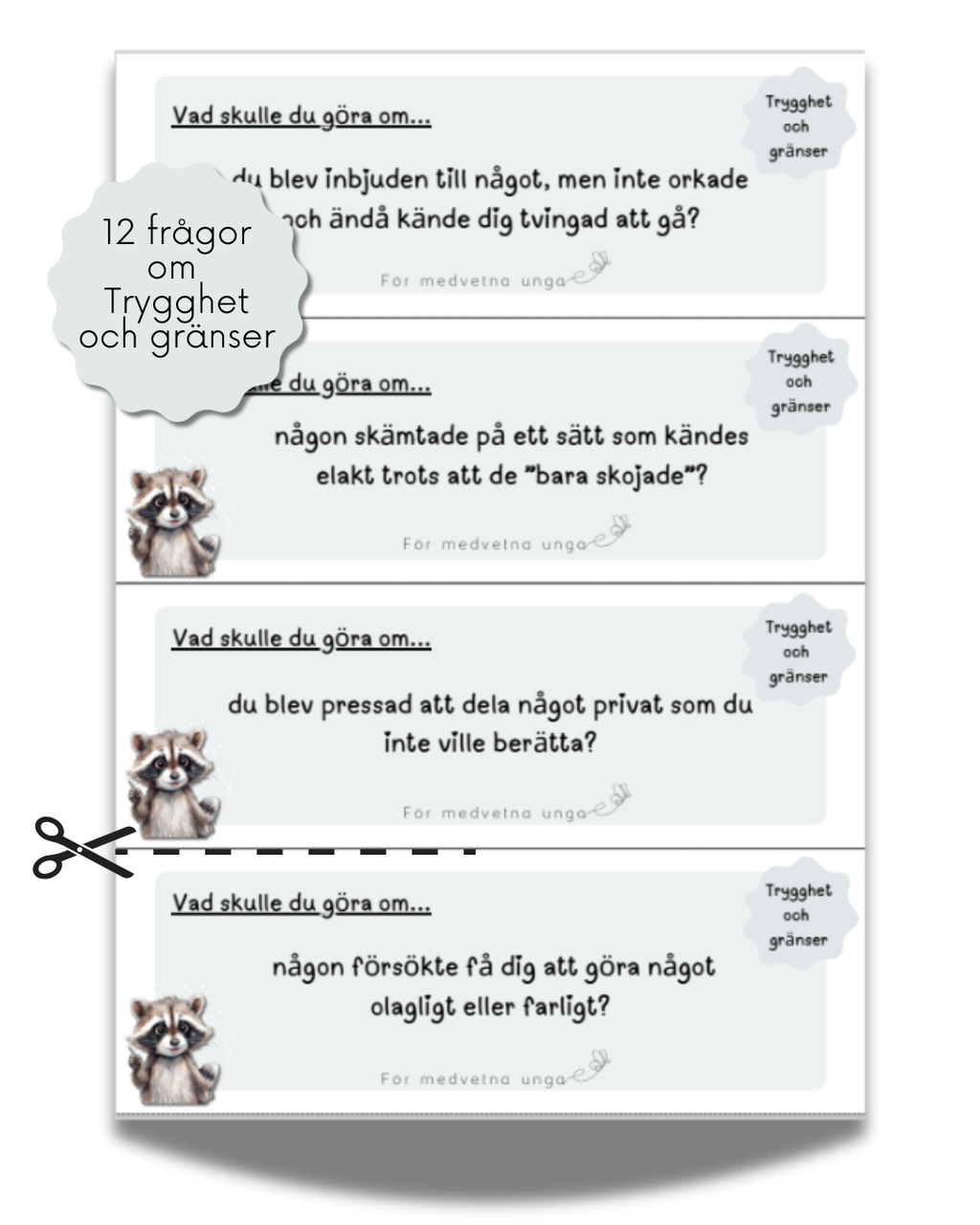 Vad skulle du göra om...?