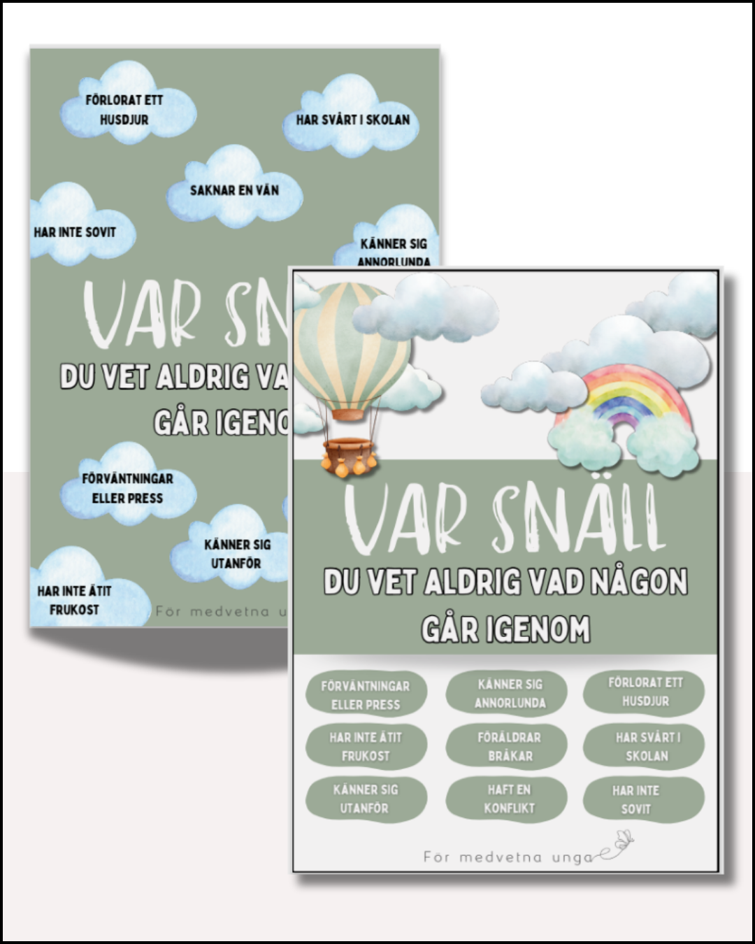 Posters: Var snäll