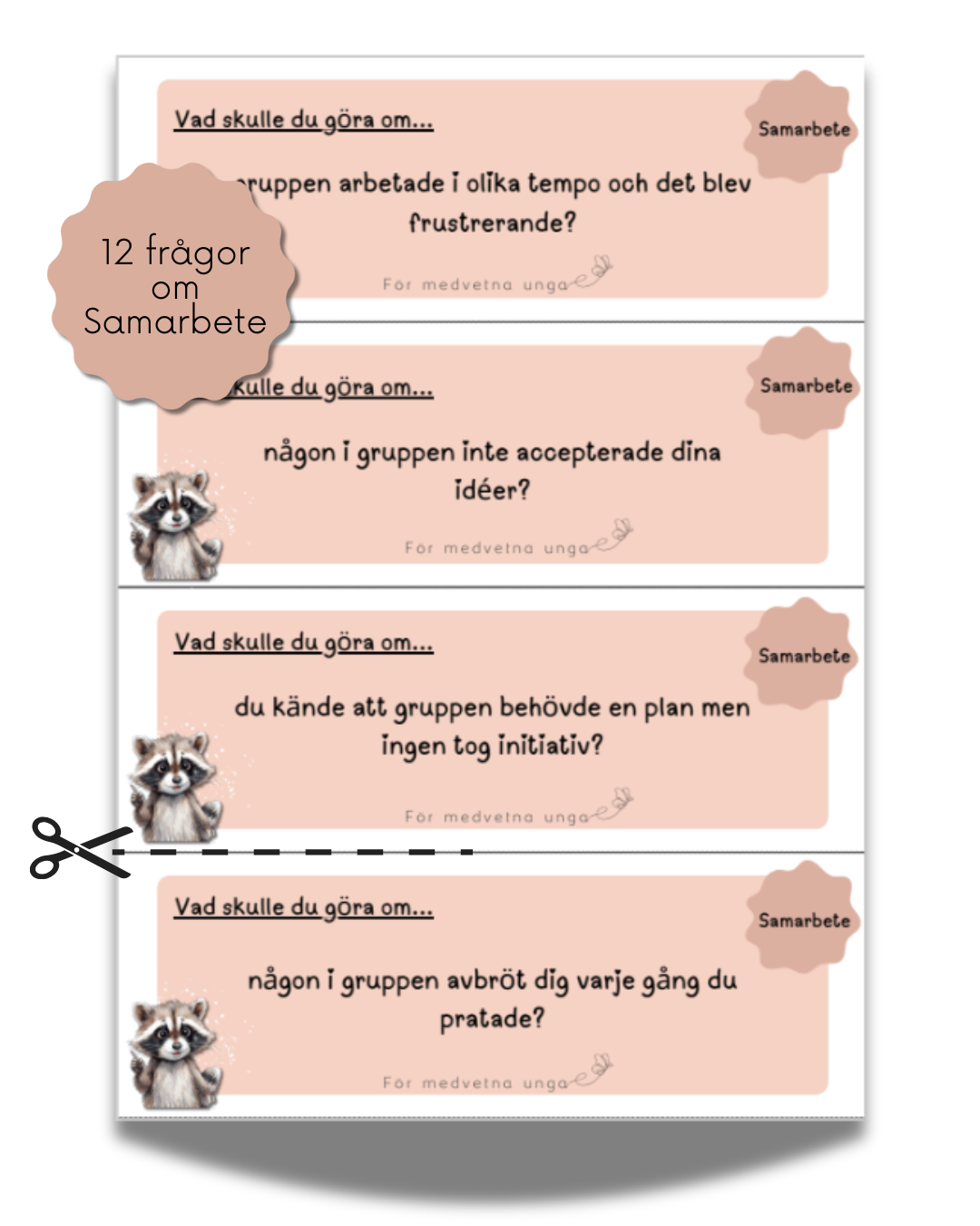 Vad skulle du göra om...?