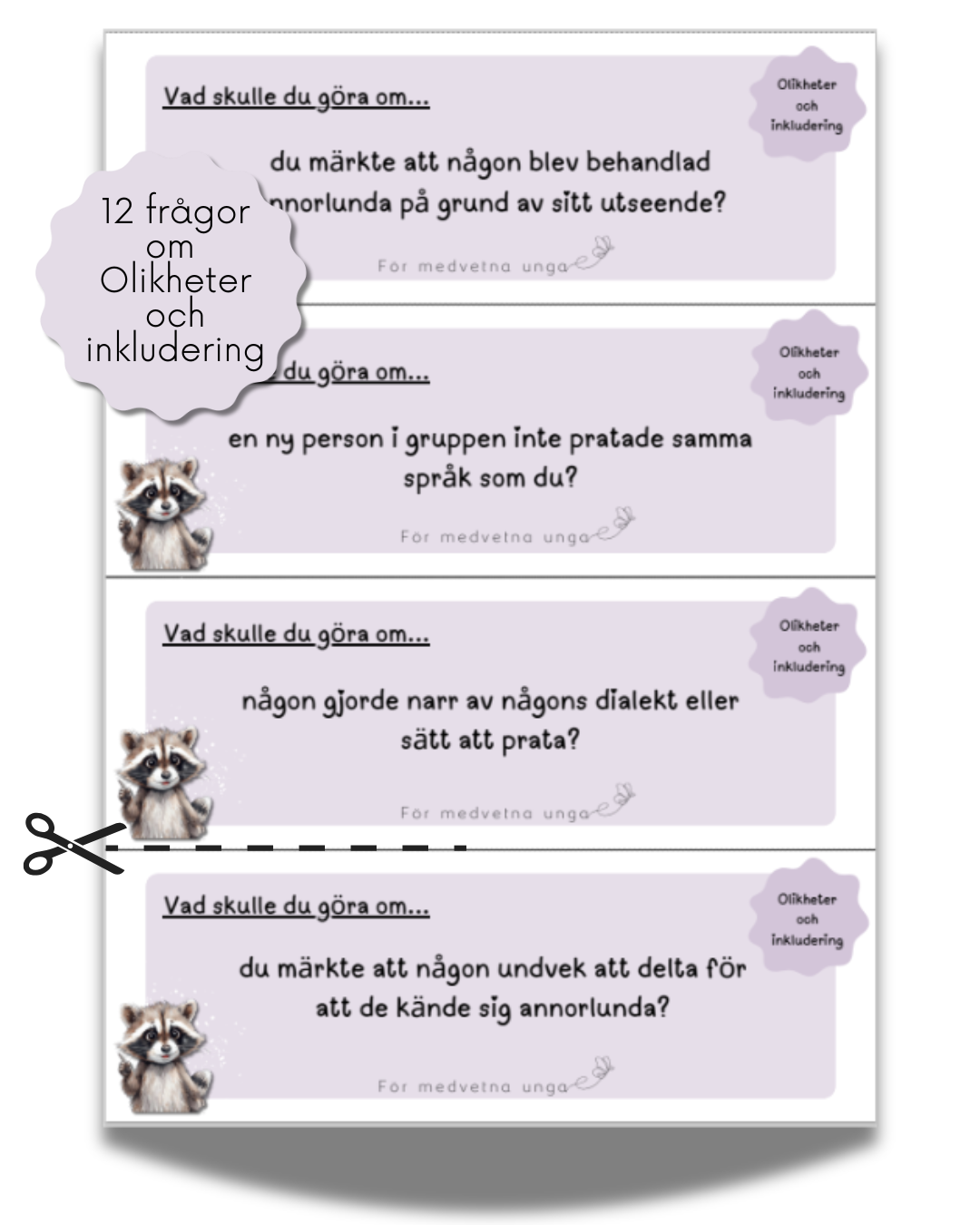 Vad skulle du göra om...?